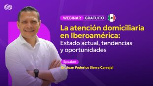 CONSULTORSALUD inaugura su primer webinar para México con un análisis profundo sobre la atención domiciliaria en salud